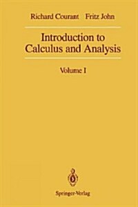 Introduction to Calculus and Analysis: Volume I (Paperback, Softcover Repri)
