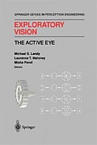 Exploratory Vision: The Active Eye (Paperback, Softcover Repri)