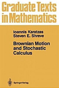 Brownian Motion and Stochastic Calculus (Paperback, Softcover Repri)