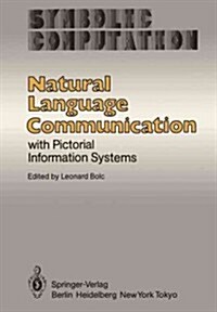 Natural Language Communication with Pictorial Information Systems (Paperback, Softcover Repri)