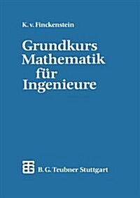 Grundkurs Mathematik F? Ingenieure (Paperback, 3, 3. Aufl. 1991)