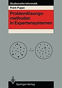Probleml?ungsmethoden in Expertensystemen (Paperback)