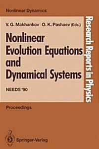 Nonlinear Evolution Equations and Dynamical Systems: Needs 90 (Paperback, Softcover Repri)