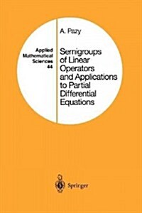 Semigroups of Linear Operators and Applications to Partial Differential Equations (Paperback, Softcover Repri)