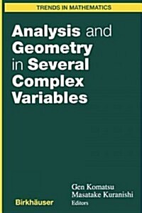 Analysis and Geometry in Several Complex Variables: Proceedings of the 40th Taniguchi Symposium (Paperback, Softcover Repri)