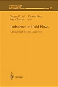 Turbulence in Fluid Flows: A Dynamical Systems Approach (Paperback, Softcover Repri)