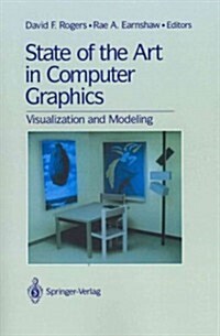 State of the Art in Computer Graphics: Visualization and Modeling (Paperback, Softcover Repri)