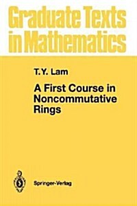 A First Course in Noncommutative Rings (Paperback, Softcover Repri)