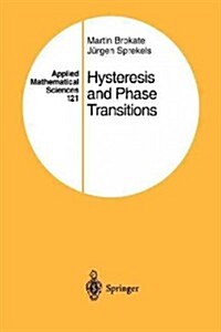 Hysteresis and Phase Transitions (Paperback, Softcover Repri)