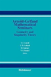 The Arnold-Gelfand Mathematical Seminars (Paperback, 1997)