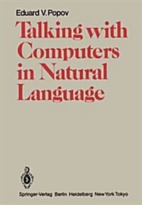 Talking with Computers in Natural Language (Paperback, Softcover Repri)