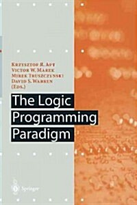 The Logic Programming Paradigm: A 25-Year Perspective (Paperback, Softcover Repri)