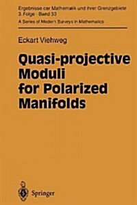 Quasi-Projective Moduli for Polarized Manifolds (Paperback, Softcover Repri)