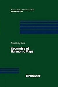 Geometry of Harmonic Maps (Paperback, Softcover Repri)