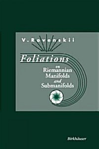 Foliations on Riemannian Manifolds and Submanifolds (Paperback, 1998)