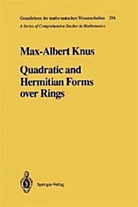 Quadratic and Hermitian Forms Over Rings (Paperback, Softcover Repri)