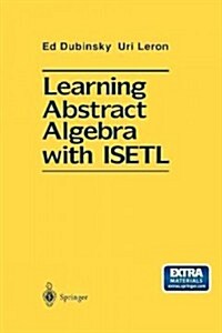 Learning Abstract Algebra with Isetl (Paperback, Softcover Repri)