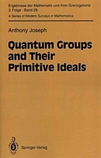 Quantum Groups and Their Primitive Ideals (Paperback, Softcover Repri)