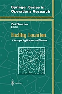 Facility Location: A Survey of Applications and Methods (Paperback, Softcover Repri)