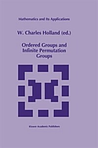 Ordered Groups and Infinite Permutation Groups (Paperback)