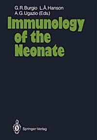 Immunology of the Neonate (Paperback, Softcover Repri)