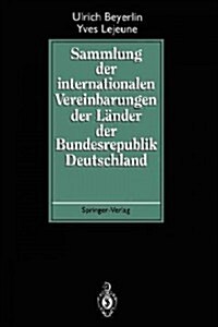 Sammlung Der Internationalen Vereinbarungen Der L?der Der Bundesrepublik Deutschland (Paperback, Softcover Repri)