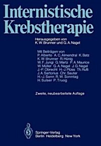 Internistische Krebstherapie (Paperback, 2, Softcover Repri)