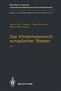 Das Minderheitenrecht Europ?scher Staaten: Teil 1 (Paperback, Softcover Repri)