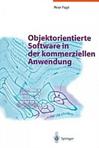 Objektorientierte Software in Der Kommerziellen Anwendung (Paperback, Softcover Repri)