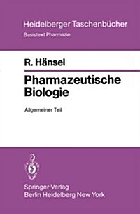 Pharmazeutische Biologie: Allgemeiner Teil (Paperback)