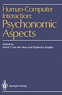 Human-Computer Interaction: Psychonomic Aspects (Paperback, Softcover Repri)