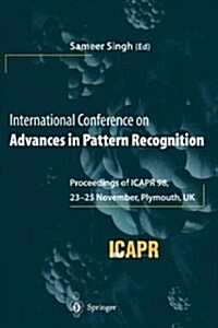 International Conference on Advances in Pattern Recognition : Proceedings of ICAPR 98, 23-25 November 1998, Plymouth, UK (Paperback, Softcover reprint of the original 1st ed. 1999)