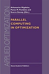 Parallel Computing in Optimization (Paperback, Softcover Repri)