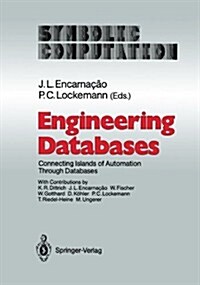 Engineering Databases: Connecting Islands of Automation Through Databases (Paperback, Softcover Repri)
