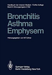 Bronchitis - Asthma Emphysem (Paperback, 5, 5. Aufl. 1979.)