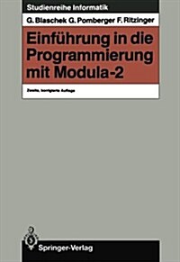 Einf?rung in Die Programmierung Mit Modula-2 (Paperback, 2, 2., Korr. Aufl.)
