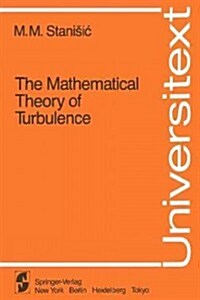 The Mathematical Theory of Turbulence (Paperback)