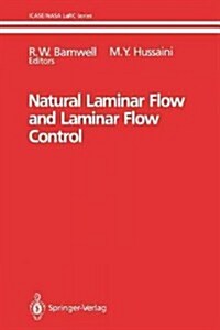 Natural Laminar Flow and Laminar Flow Control (Paperback, Softcover Repri)