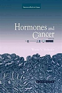 Hormones and Cancer (Paperback, 1996)