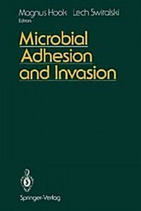 Microbial Adhesion and Invasion (Paperback)