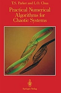 Practical Numerical Algorithms for Chaotic Systems (Paperback)