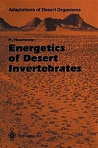 Energetics of Desert Invertebrates (Paperback, Softcover Repri)