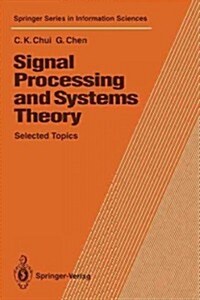 Signal Processing and Systems Theory: Selected Topics (Paperback, Softcover Repri)