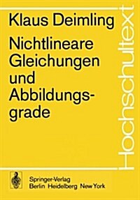 Nichtlineare Gleichungen Und Abbildungsgrade (Paperback)