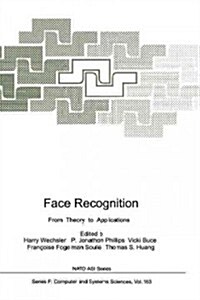 Face Recognition: From Theory to Applications (Paperback, Softcover Repri)