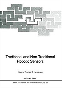 Traditional and Non-Traditional Robotic Sensors (Paperback, Softcover Repri)