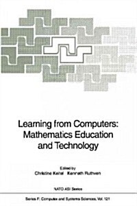 Learning from Computers: Mathematics Education and Technology (Paperback, Softcover Repri)