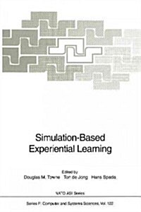 Simulation-Based Experiential Learning (Paperback, Softcover Repri)