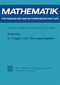 Analysis in Fragen Und ?ungsaufgaben (Paperback, 1995)
