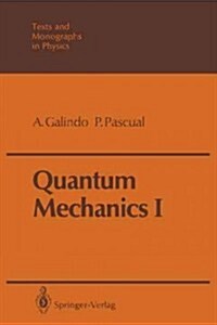 Quantum Mechanics I (Paperback, Softcover Repri)